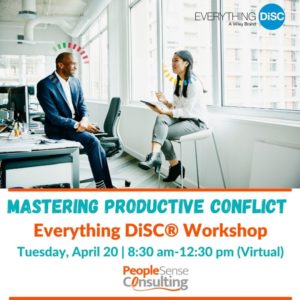 Mastering Productive Conflict PeopleSense Consulting